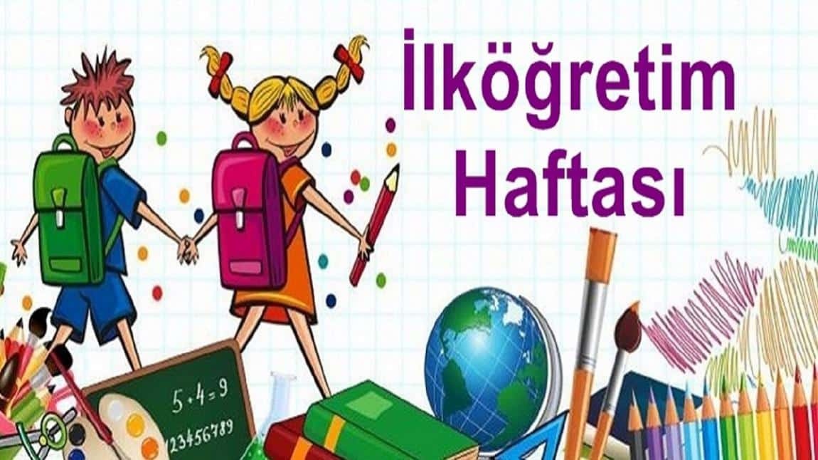 İlköğretim Haftası Kutlama programı yapılmıştır.